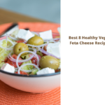 Best-8-Healthy-Vegan-Feta-Cheese-Recipes