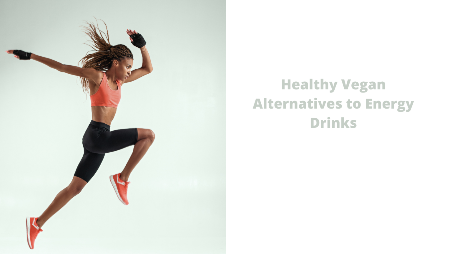 Healthy Vegan Alternatives to Energy Drinks Get the Boost You Need Without Caffeine or Sugar