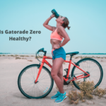 Is Gatorade Zero Healthy? 33 Things You Should Know