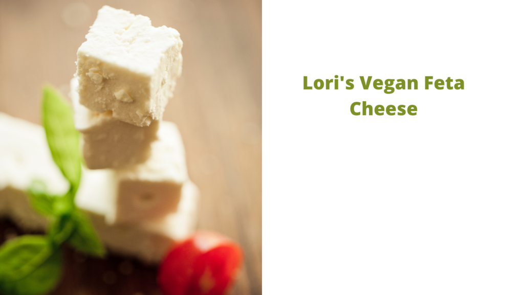 Lori's Vegan Feta Cheese