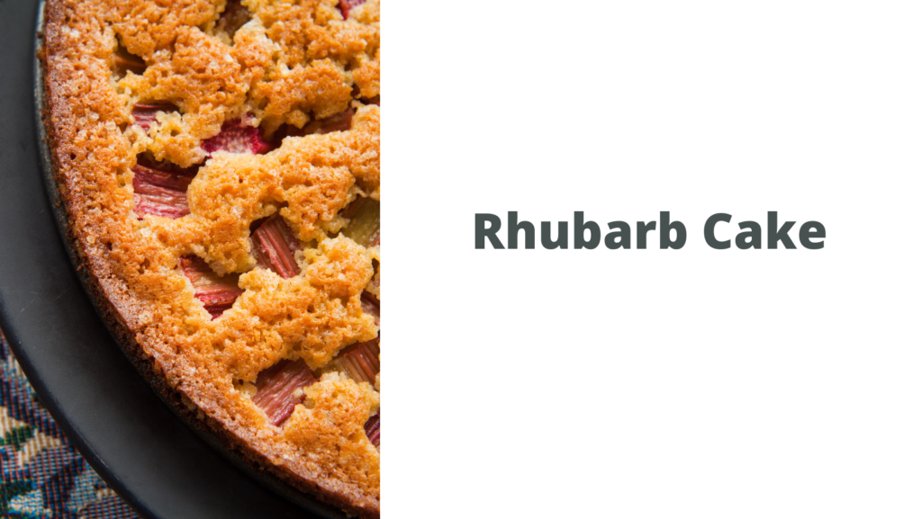 Rhubarb cake
