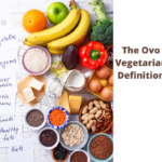 The Ovo Vegetarian Definition