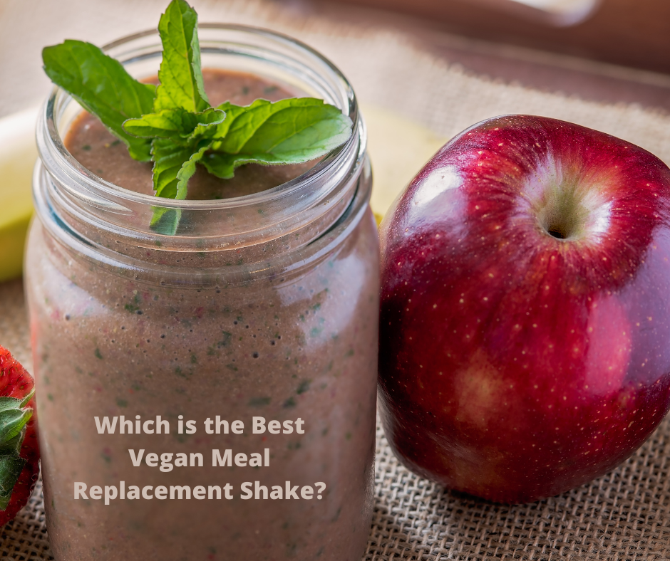 Which is the Best Vegan Meal Replacement Shake?