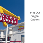 In-N-Out-Vegan-Options