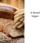 Is-Bread-Vegan