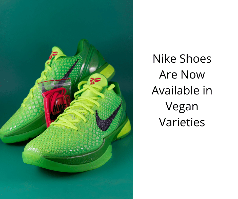 Nike Shoes Are Now Available in Vegan Varieties