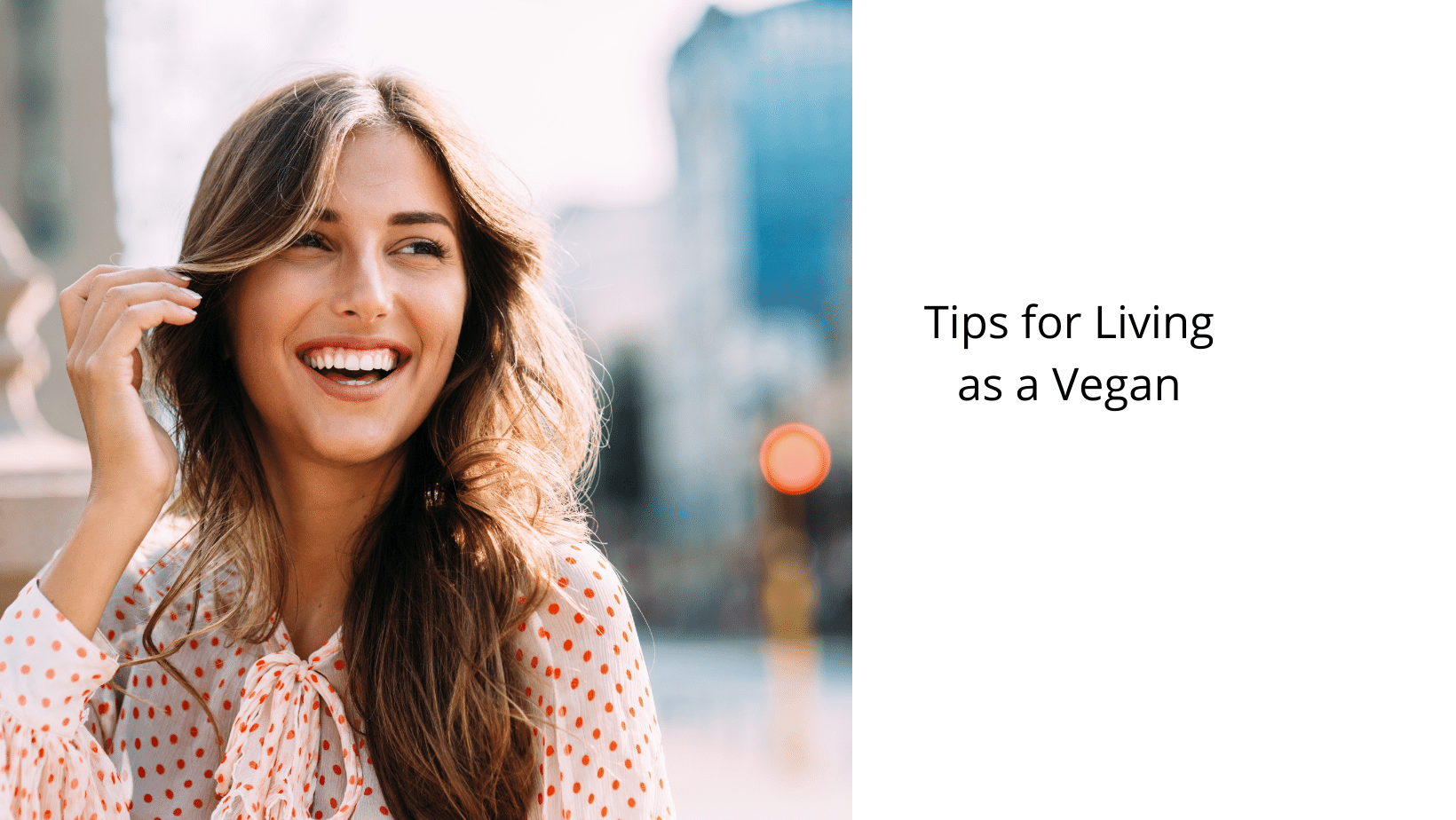 Tips for Living as a Vegan